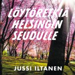 Löytöretkiä Helsingin seudulle