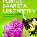 Antti Kolin uusin kirja neuvoo luonnon monimuotoisuuden tukemisessa