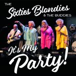 The Sixties Blondies Vuotalossa