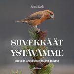 Antti Kolin Siivekkäät ystävämme ehdolla WWF:n Vuoden luontokirjaksi